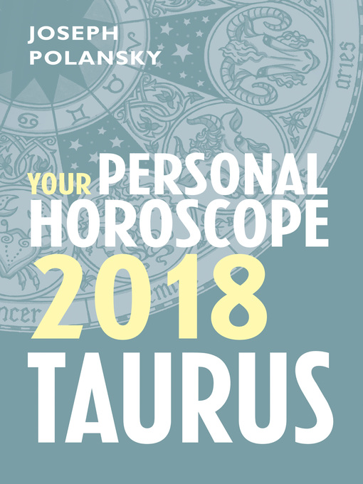 Title details for Taurus 2018 by Joseph Polansky - Available